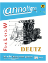 Deutz Diesel Motor Typ F3-6L 912 W Bild- Bedienungsanleitung & Wartungsanleitung - annoligno 414